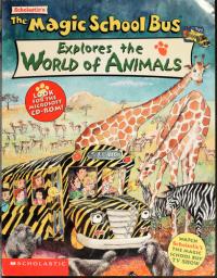 Scholastic's The Magic School Bus Explores the World of Animals