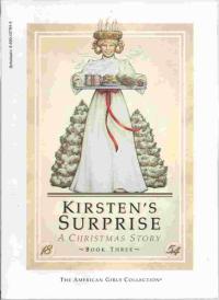 Kirsten's Surprise A Christmas Story