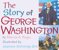 The Story of George Washington