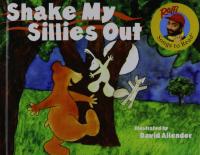 Shake My Sillies Out