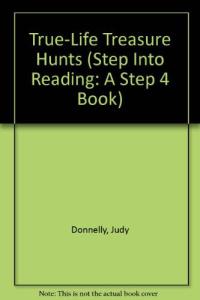 True-Life Treasure Hunts