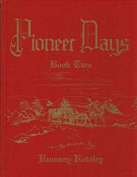Pioneer Days: Rumsey-Rowley