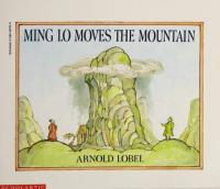 Ming Lo Moves the Mountain