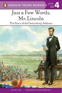 Just a Few Words, Mr. Lincoln