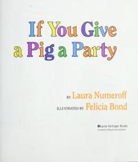 If You Give a Pig a Party