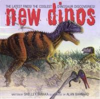 New Dinos The Latest Finds! The Coolest Dinosaur Discoveries!