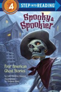 Spooky & Spookier Four American Ghost Stories