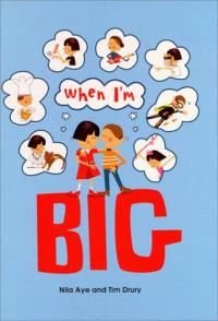When I'm Big