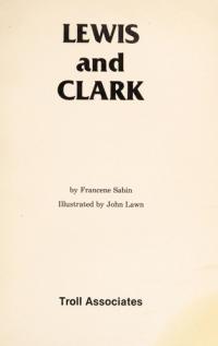 Lewis and Clark (Famous Men and Women)