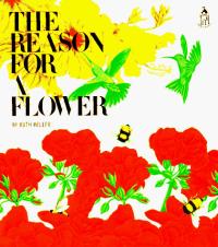 The Reason for a Flower