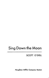 Sing Down the Moon
