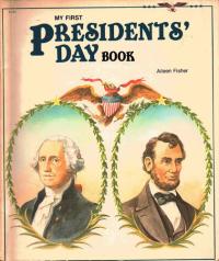 My First Presidents' Day Book