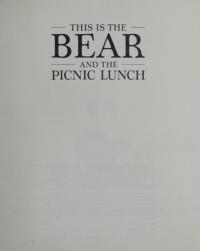 This is the Bear and the Picnic Lunch