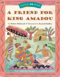 A Friend for King Amadou Level 2. 2