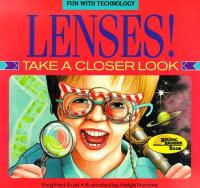 Lenses! Take a Closer Look