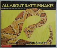 All about Rattlesnakes