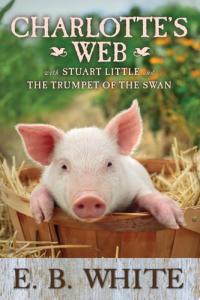 Charlotte's Web with Stuart Little and The Trumpet of the Swan