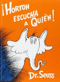 Horton escucha a Quién!