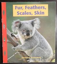 Fur, Feathers, Scales, Skin