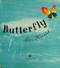 Butterfly Butterfly: A Book of Colors