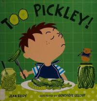 Too Pickley!
