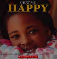 Show Me Happy