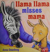 Llama Llama Misses Mama