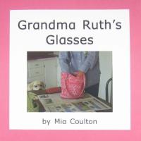Grandma Ruth's Glasses