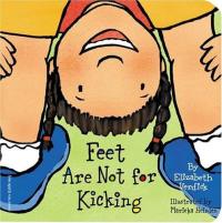 Feet Are Not for Kicking