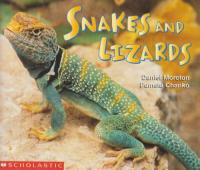 Snakes and Lizards