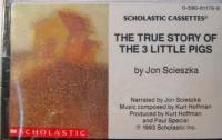 The True Story of the Three Little Pigs