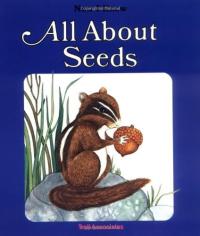 All About Seeds (Now I Know)