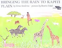 Bringing the Rain to Kapiti Plain A Nandi Tale