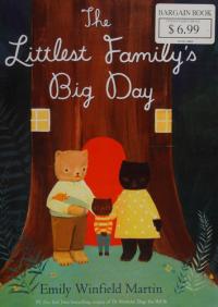 The Littlest Family's Big Day
