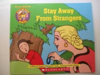 Stay Away from Strangers