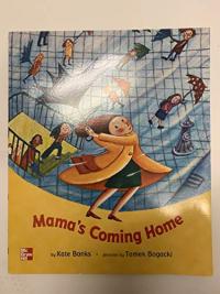 Mama's Coming Home