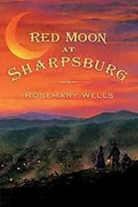 Red Moon at Sharpsburg A Novel