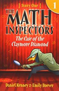 The Math Inspectors: The Case of the Claymore Diamond Story One