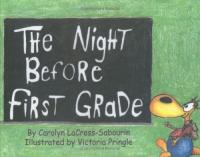 The Night Before First Grade