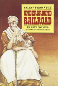 Tales from the Underground Railroad