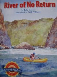 Houghton Mifflin Reading Leveled Readers Level 6. 1. 1 Bel LV River of No Return
