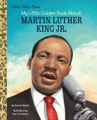 Martin Luther King Jr.: A Little Golden Book Biography