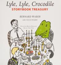 Lyle, Lyle, Crocodile Storybook Treasury