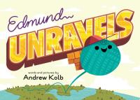 Edmund Unravels
