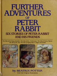 Further Adventures of Peter Rabbit