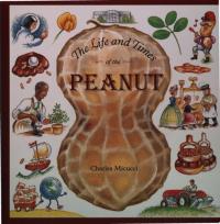 The Life and Times of the Peanut