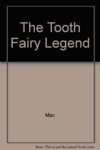 The Tooth Fairy Legend