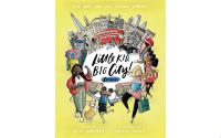 Little Kid, Big City!: London