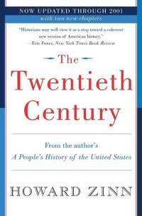 The Twentieth Century A People's History