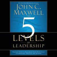 The 5 Levels of Leadership (Playaway Adult Nonfiction)